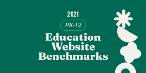 2021 PK-12 Website Benchmarks